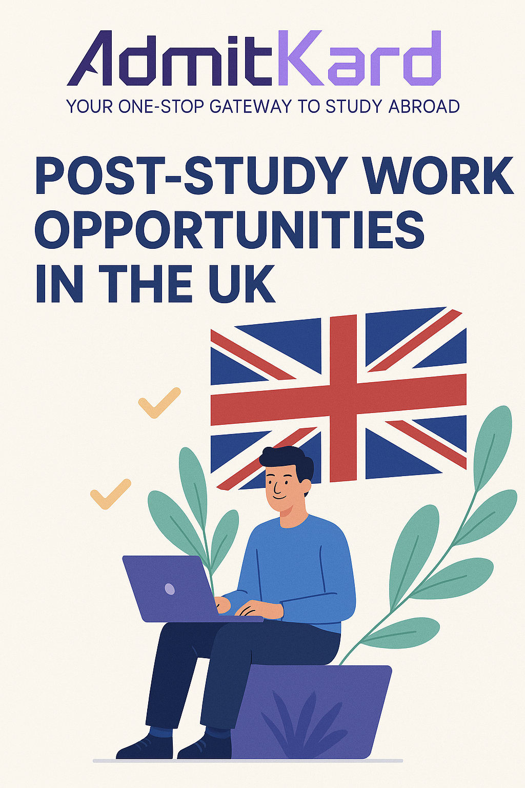 Post-Study Work Opportunities in the UK