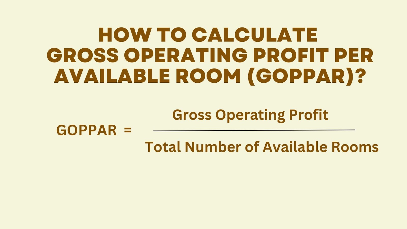 How to Calculate GOPPAR