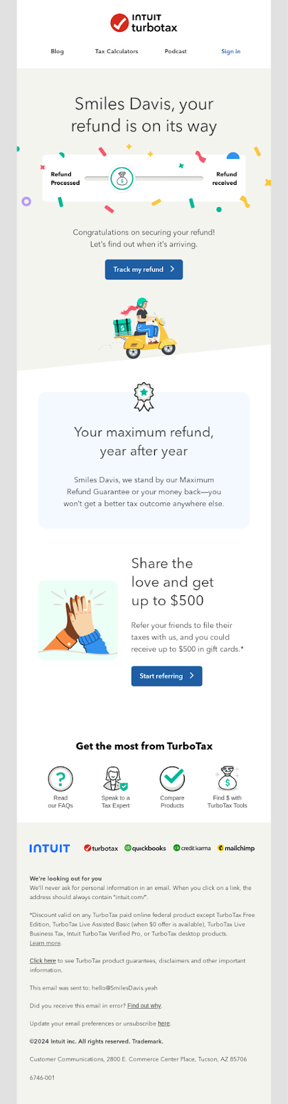 Confirmational email example by turbotax: your refund is on its way