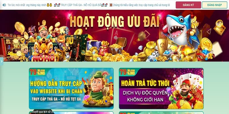 79king đảm bảo trải nghiệm hấp dẫn