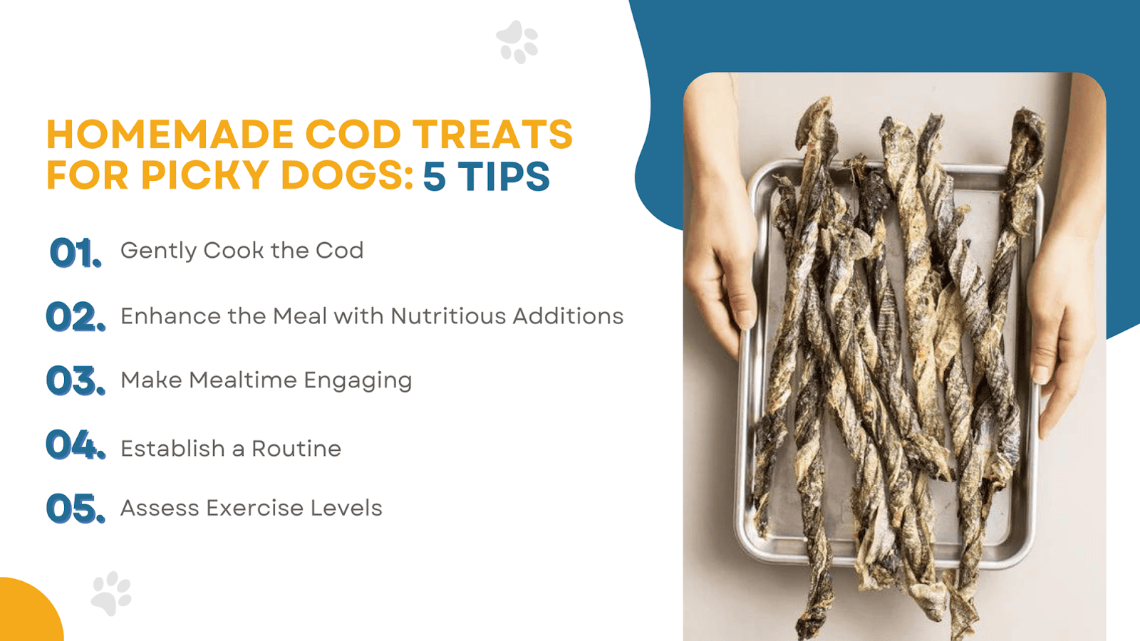 This infographic details 5 tips to prepare homemade cod treats for picky dogs