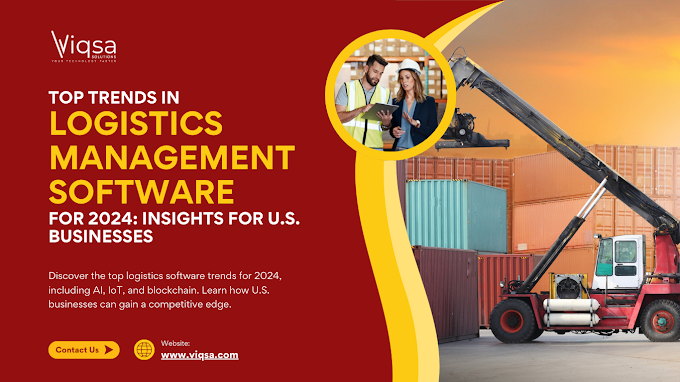 Top Trends in Logistics Management Software for 2024  