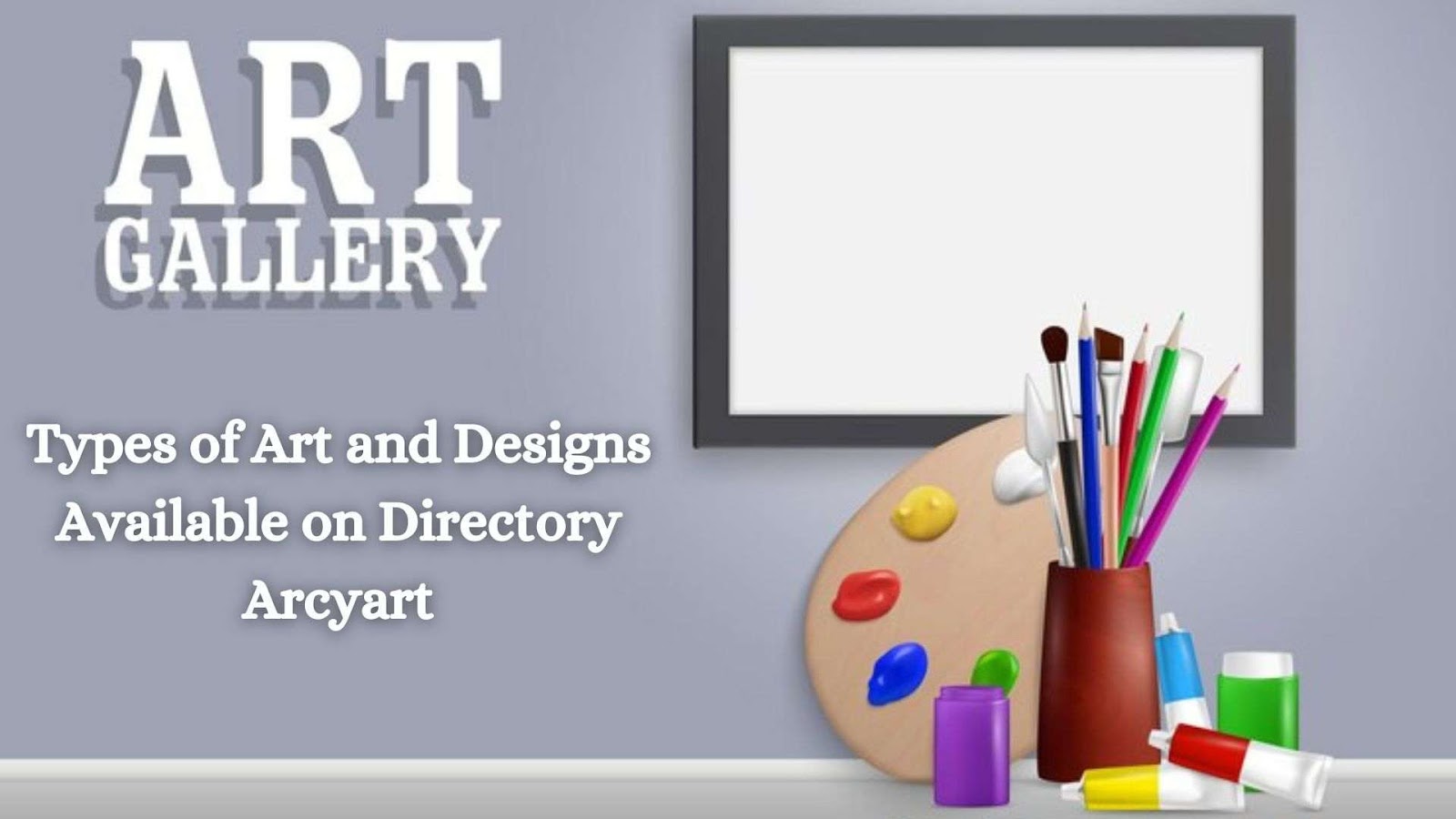 Types of Art and Designs Available on Directory Arcyart