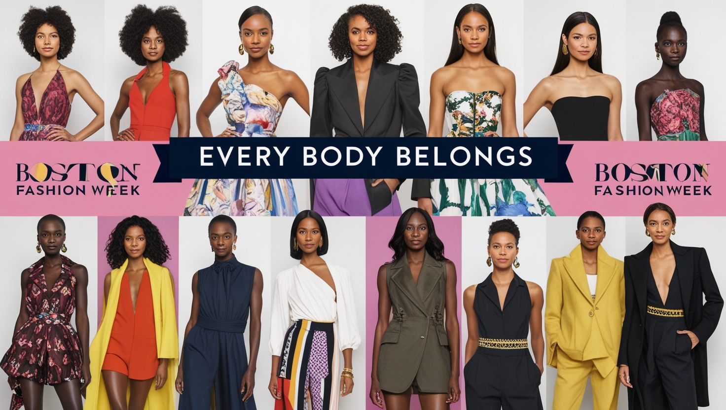 Every body Belongs Boston Fashion Week