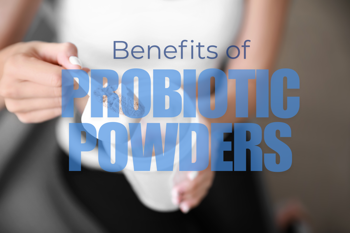 Benefits of Adding Probiotic Powder to Your Routine