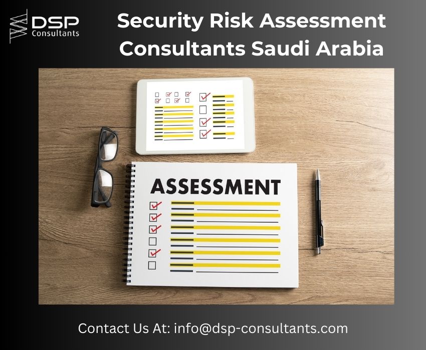 Security risk assessment consultancy Services KSA