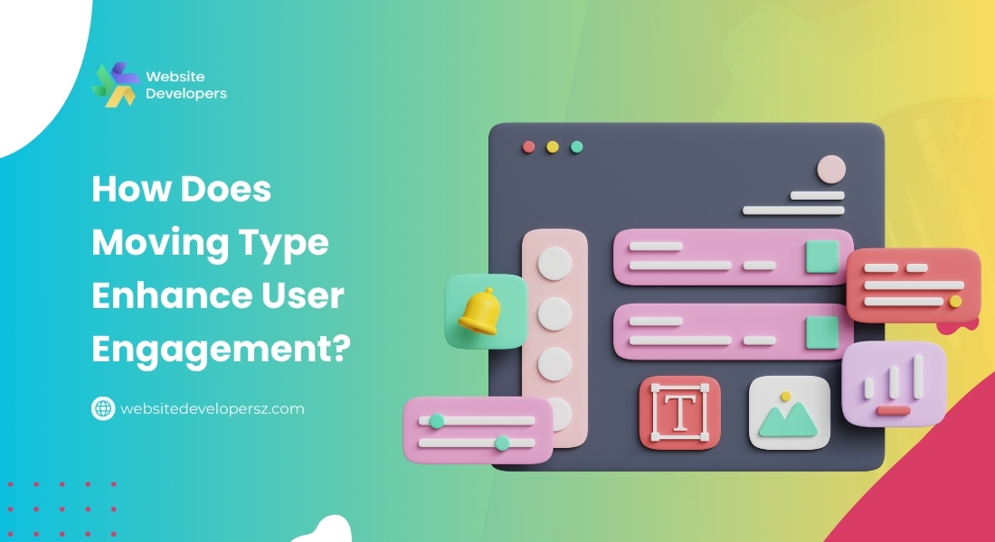 How Does Moving Type Enhance User Engagement?