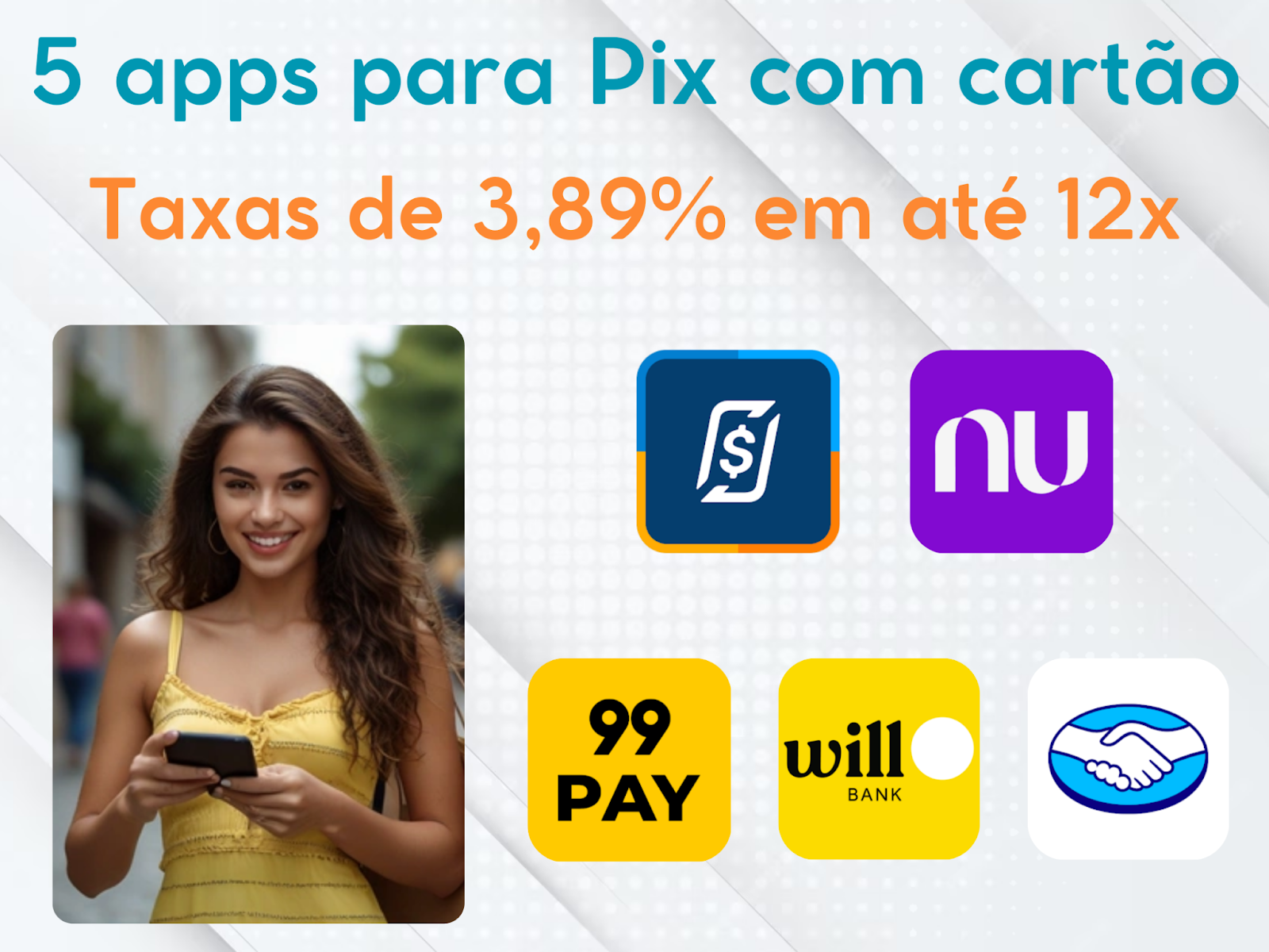 5 melhores apps para fazer Pix com cartão - Taxas e Parcelas