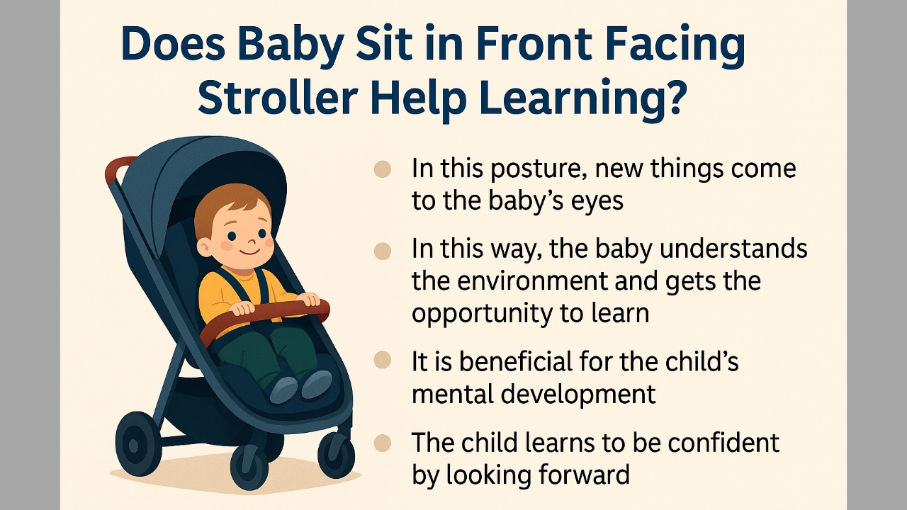 Front Facing Stroller Learning helps Guideline