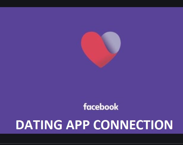 Facebook Dating App Connection, Facebook Dating App Download Free,