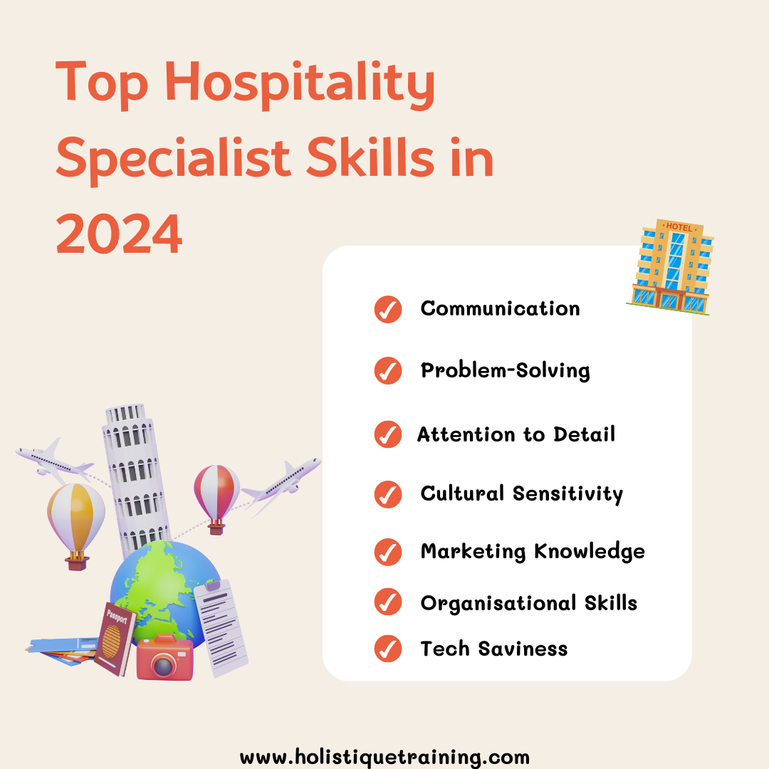 Top Hospitality Specialist Skills in 2024