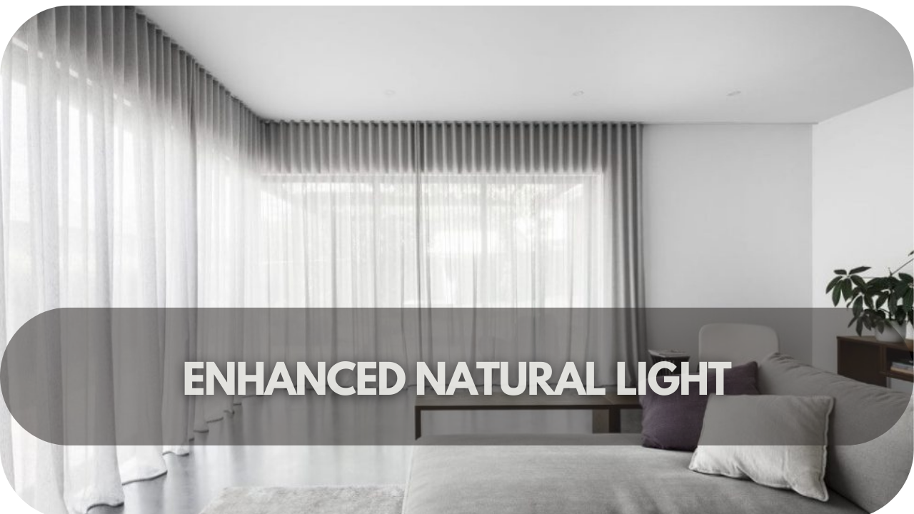 Why Use Sheer Curtains: Enhanced Natural Light