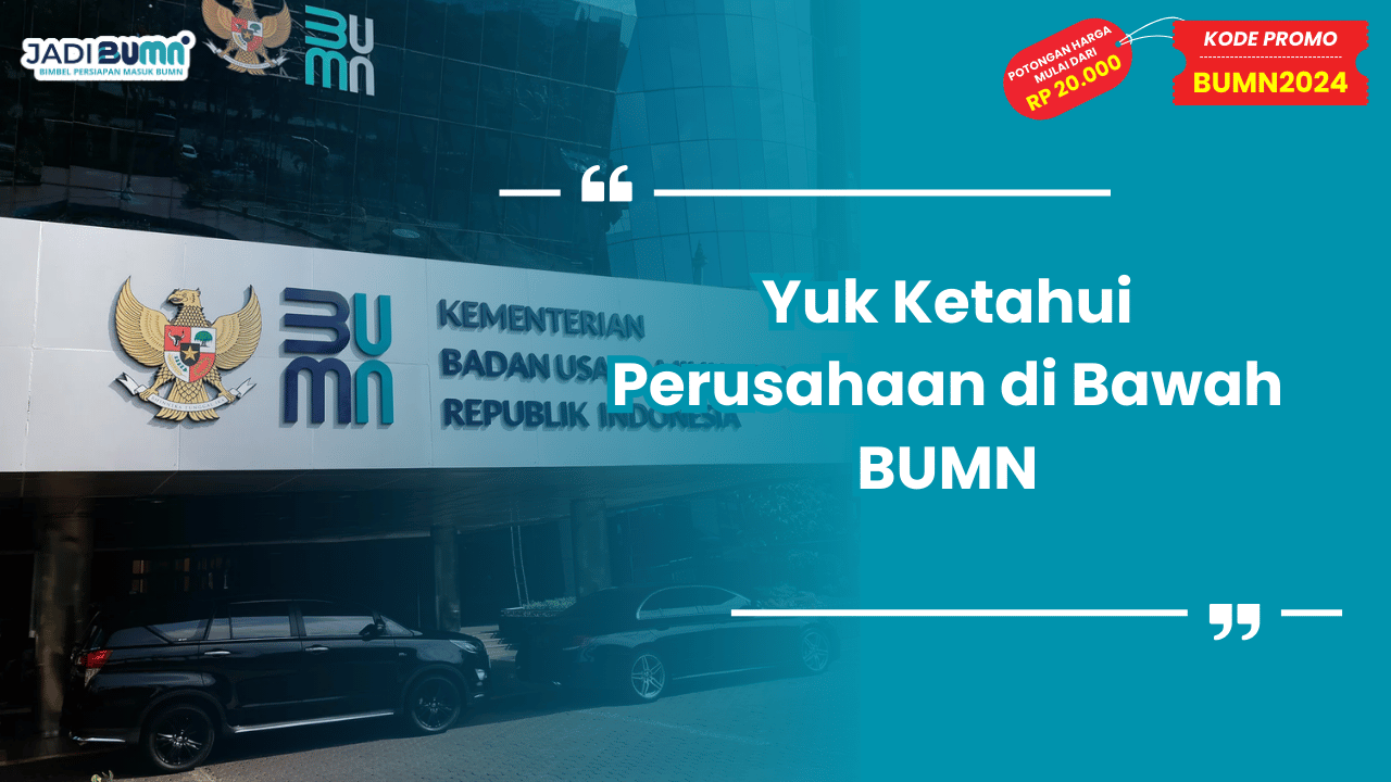 Perusahaan di Bawah BUMN