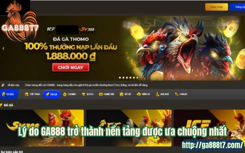Lý do GA888 trở thành nền tảng được ưa chuộng nhất