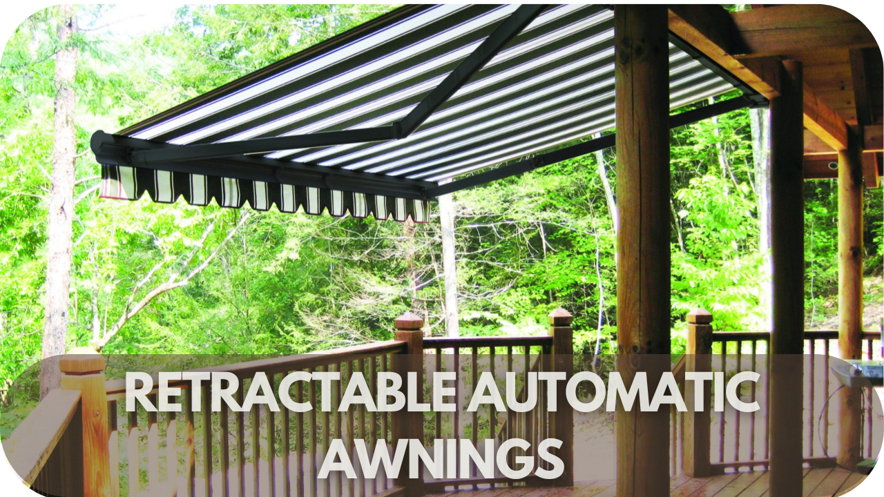 Retractable Automatic Awnings