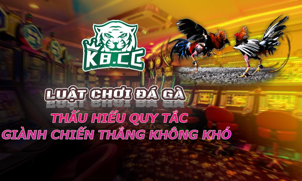 Mẹo Đá Gà Mới Nhất