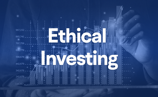 What Is Ethical Investing