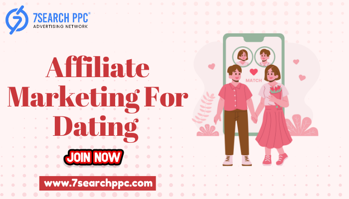 affiliate marketing for dating