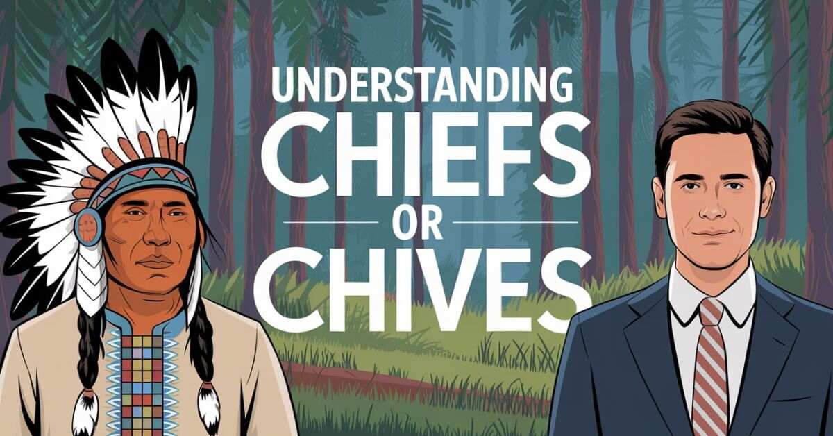 understanding-chiefs-or-chieves