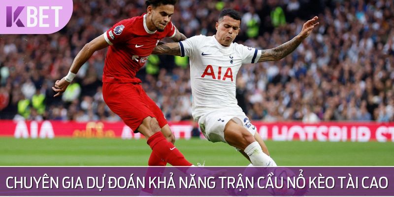 minh hoạ khả năng nổ kèo tài cao