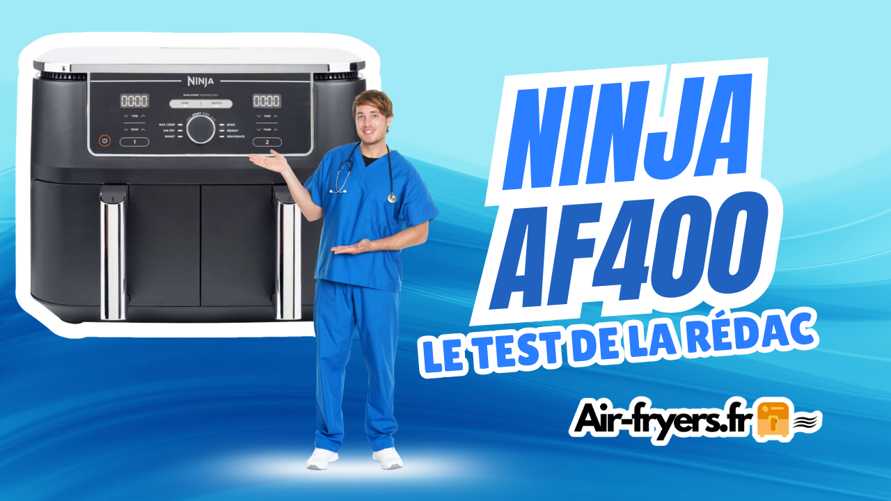 Test du Ninja Foodi Max Dual Zone AF400EU :