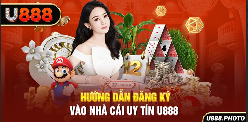 Hướng dẫn đăng ký vào nhà cái uy tín U888