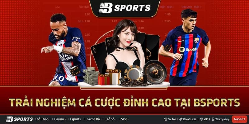 Bsport – Điểm đến lý tưởng cho những cược thủ đam mê thể thao