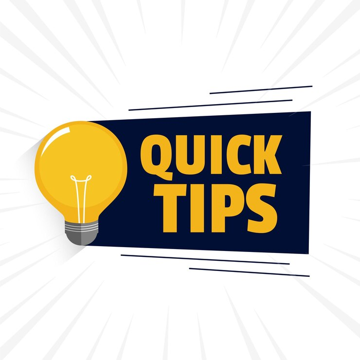 "Quick tips" written beside a lightbulb illustration