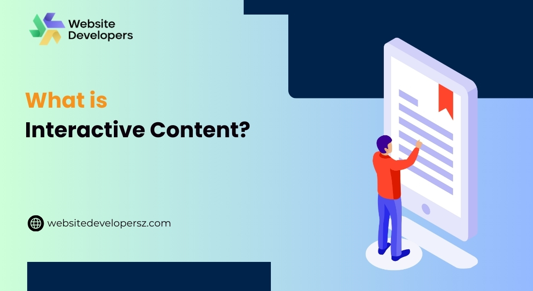 What is Interactive Content?