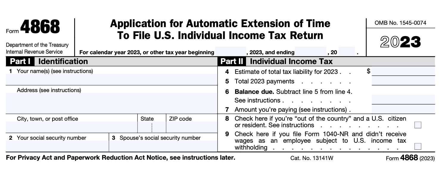 A screenshot of Form 4868: Application for Automatic Extension of Time To File U.S. Individual Income Tax Return.