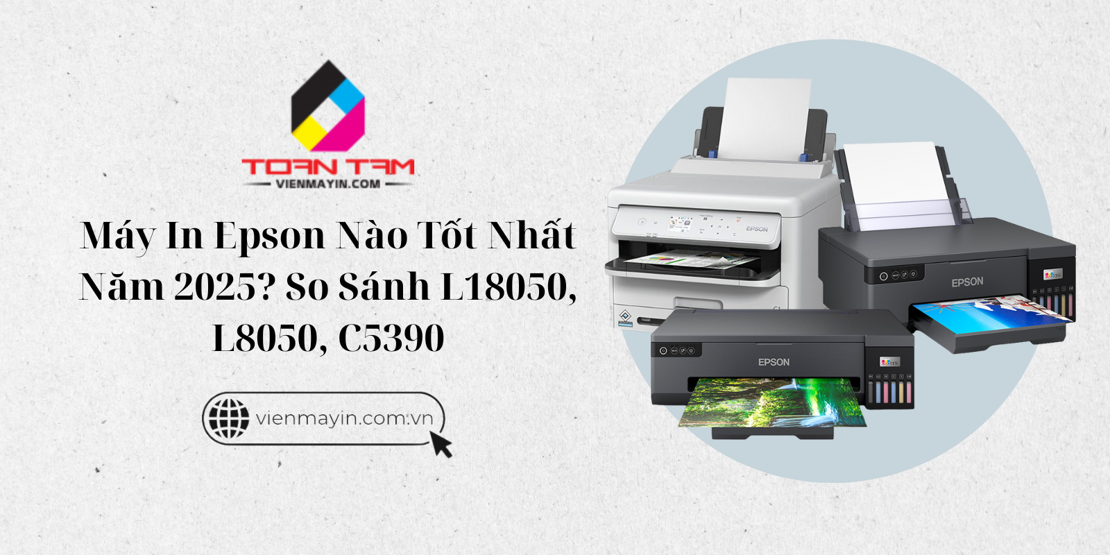 Máy in Epson tốt nhất 2025