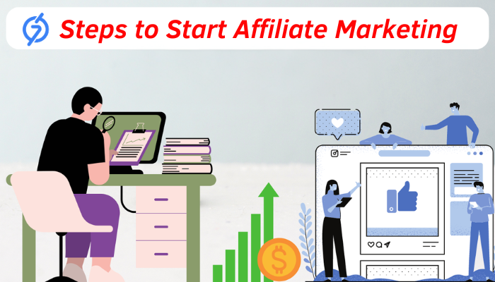 Steps to Start Affiliate Marketing