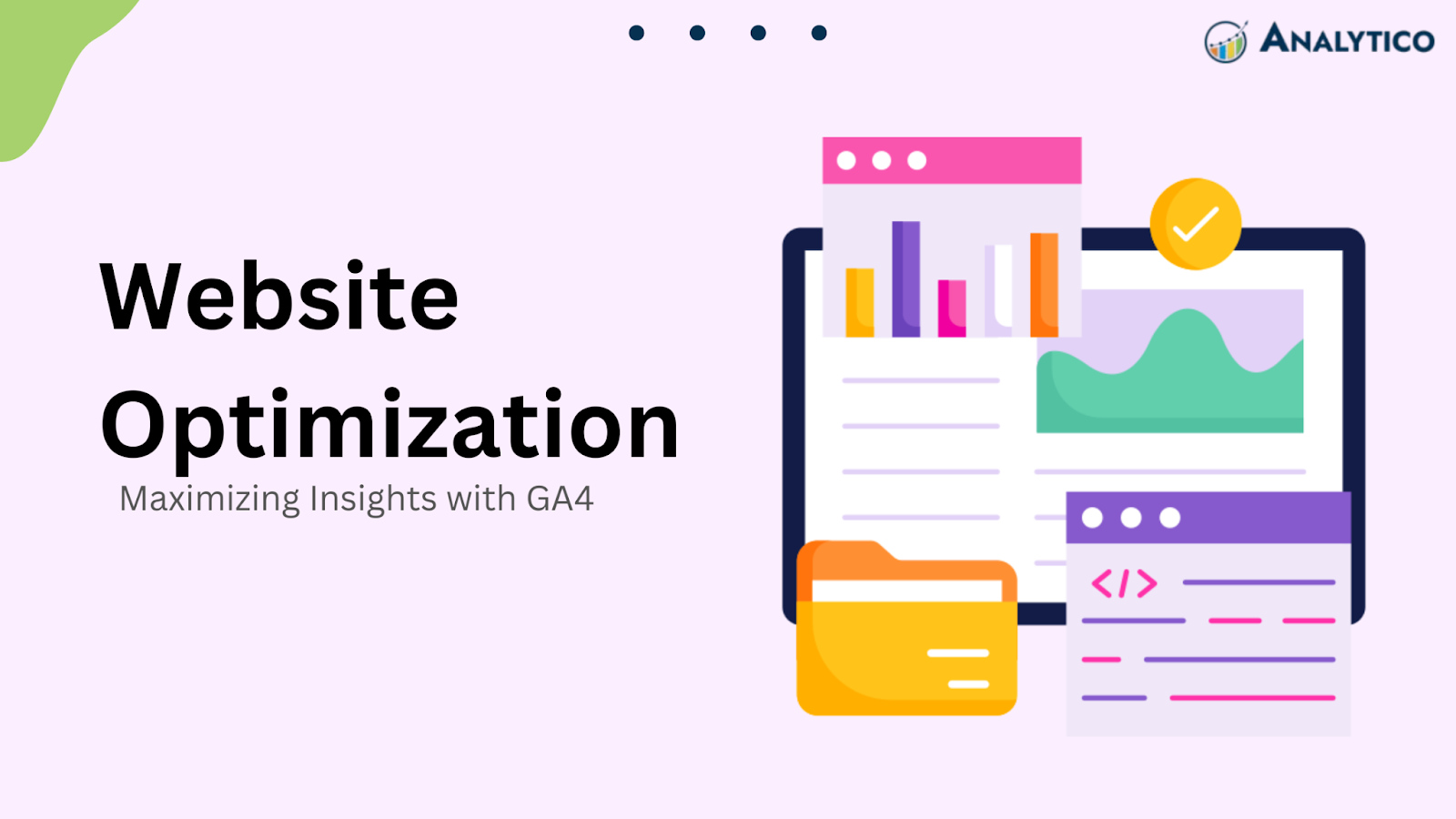 WEBSITE OPTIMIZATION WITH GA4