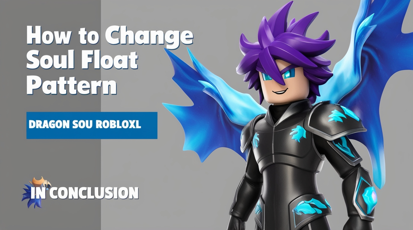 Change Soul Float Pattern Dragon Sou Robloxl