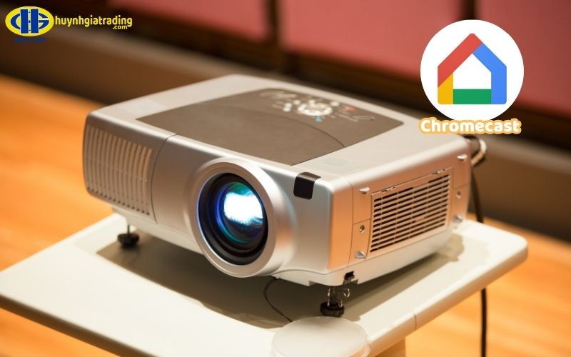 Sử dụng ứng dụng Chromecast để kết nối điện thoại với máy chiếu