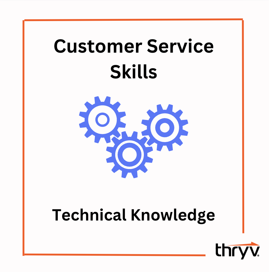 customer service skills - technical knowledge