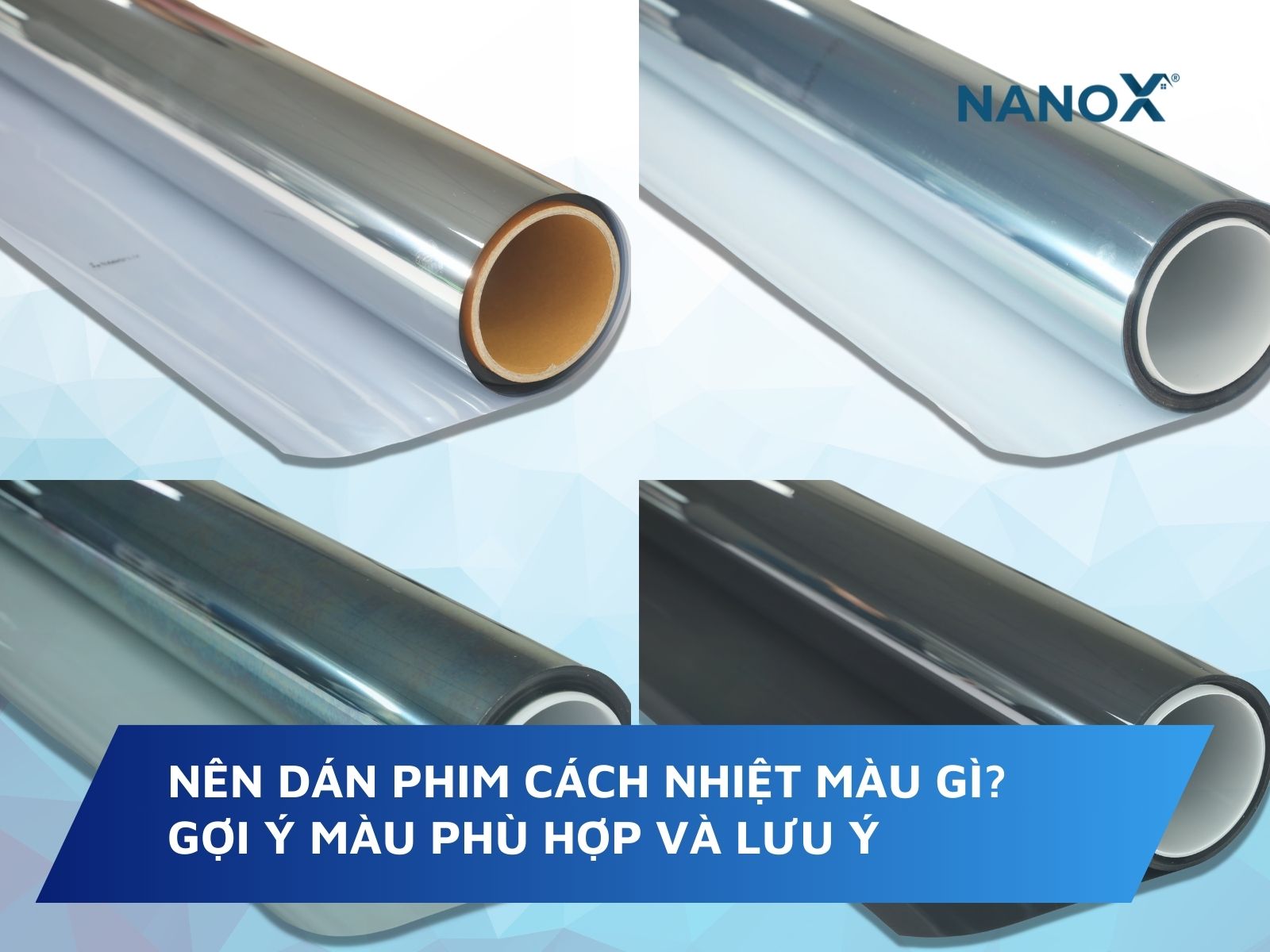 nên dán phim cách nhiệt nhà kính màu gì