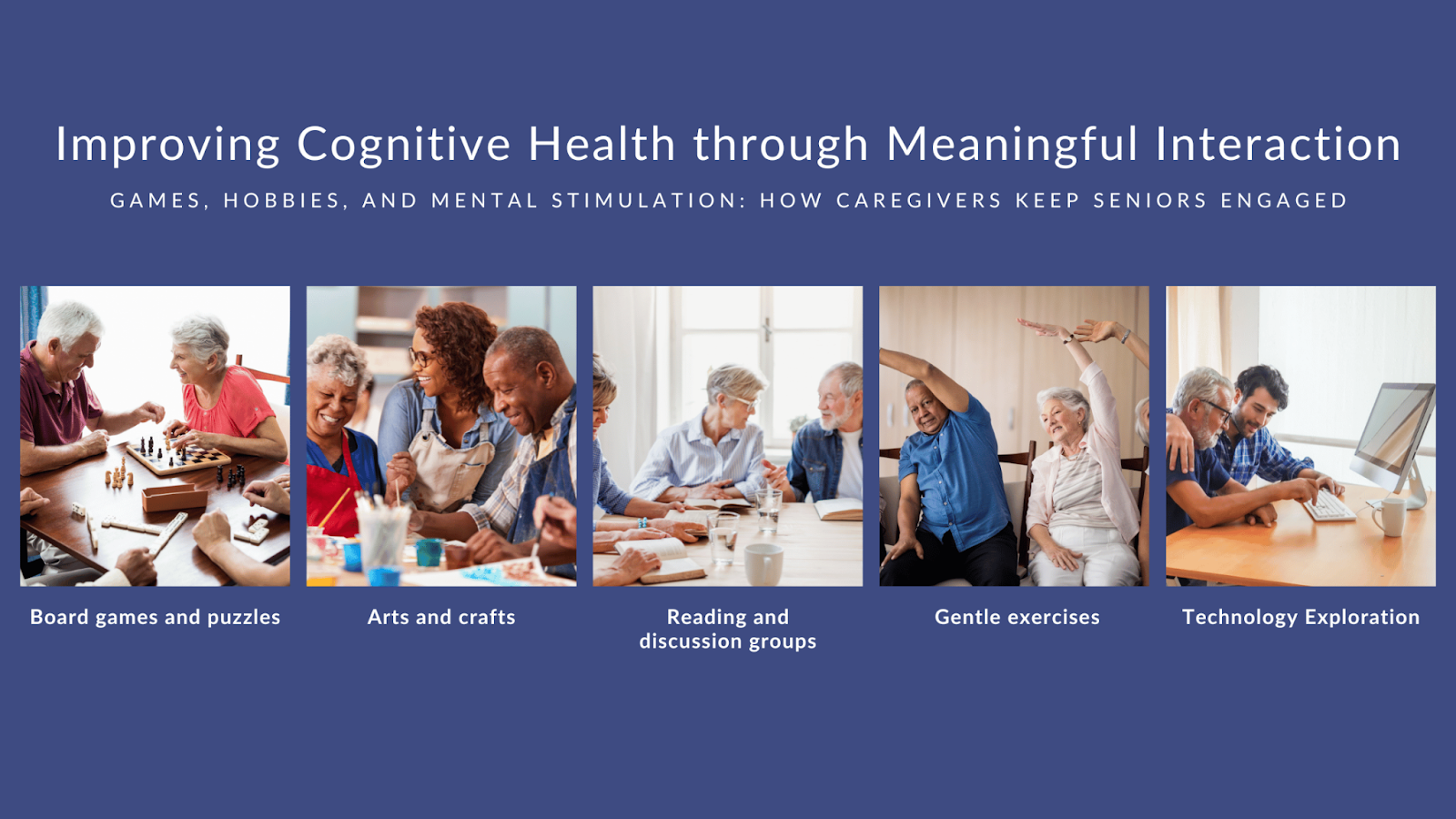 This infographic depicts ways to improve cognitive health through meaningful interaction