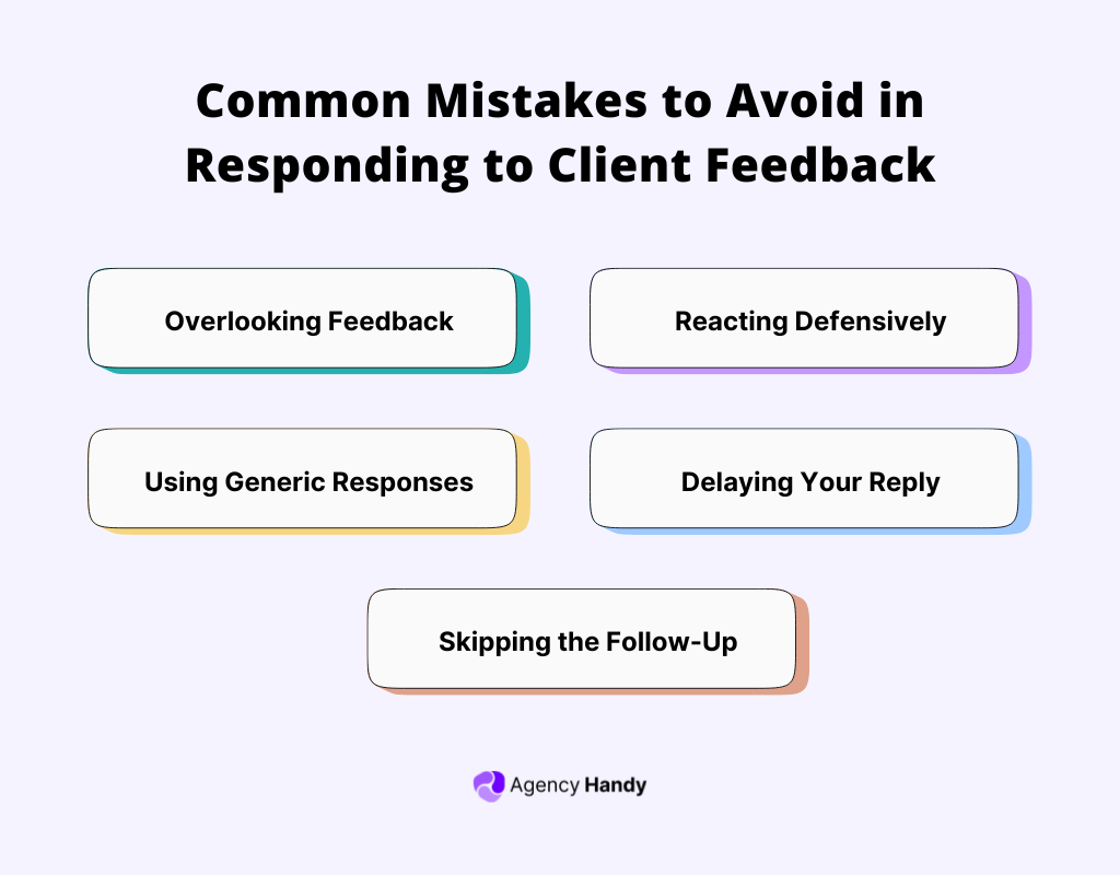 Common Mistakes to Avoid in Responding to Client Feedback