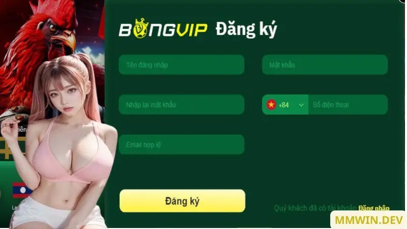 Đăng ký Bong vip - Bước đầu để trở thành thành viên