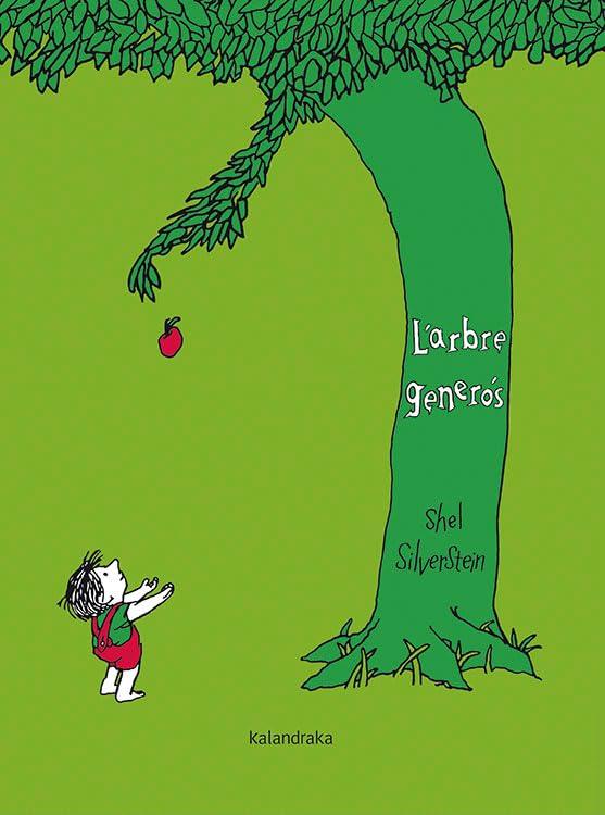 L'arbre generós (llibres per a somniar) : Silverstein, Shel, Udina, Dolors:  Amazon.es: Libros