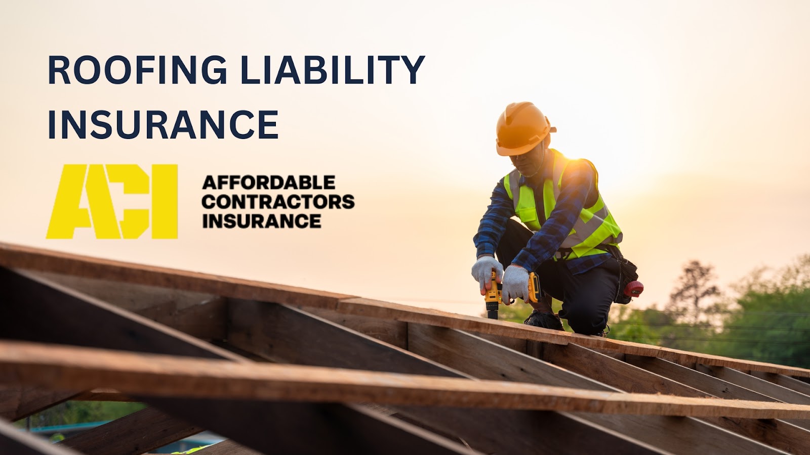 Roofing insurance blog header – professional roofer with safety gear and title text