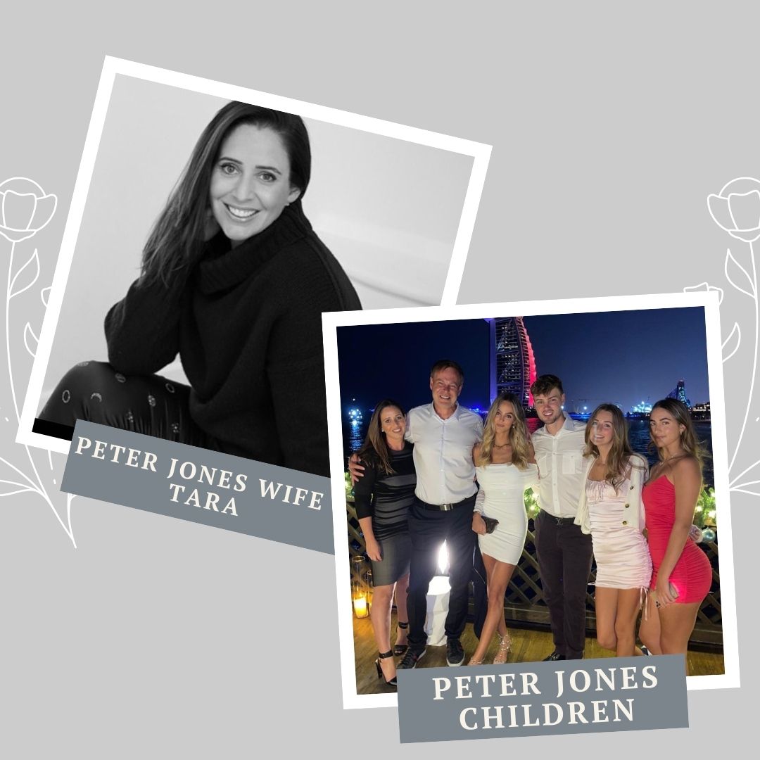 Peter Jones Wife and Children