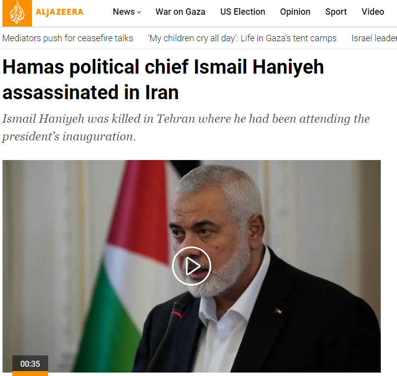 Hamas’s Ismail Haniyeh Assassination in Iran