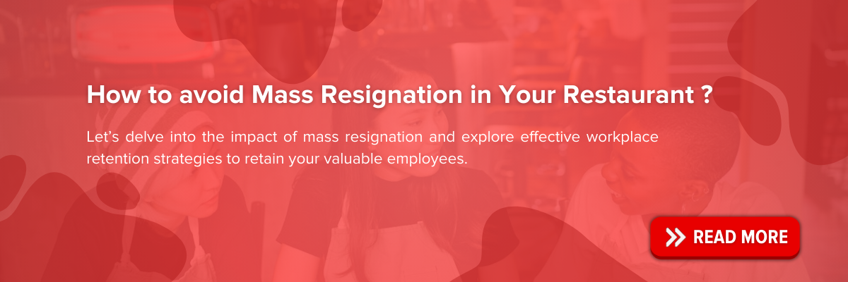 https://blog.easyeat.ai/how-to-avoid-mass-resignation-in-your-restaurant/