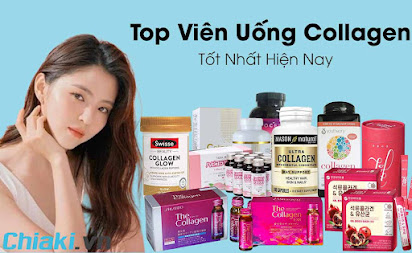 Top collagen viên tốt nhất hiện nay - Lựa chọn hoàn hảo cho làn da và sức khỏe