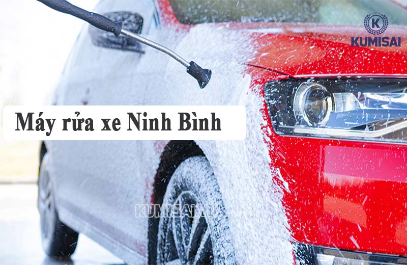 Máy rửa xe Ninh Bình