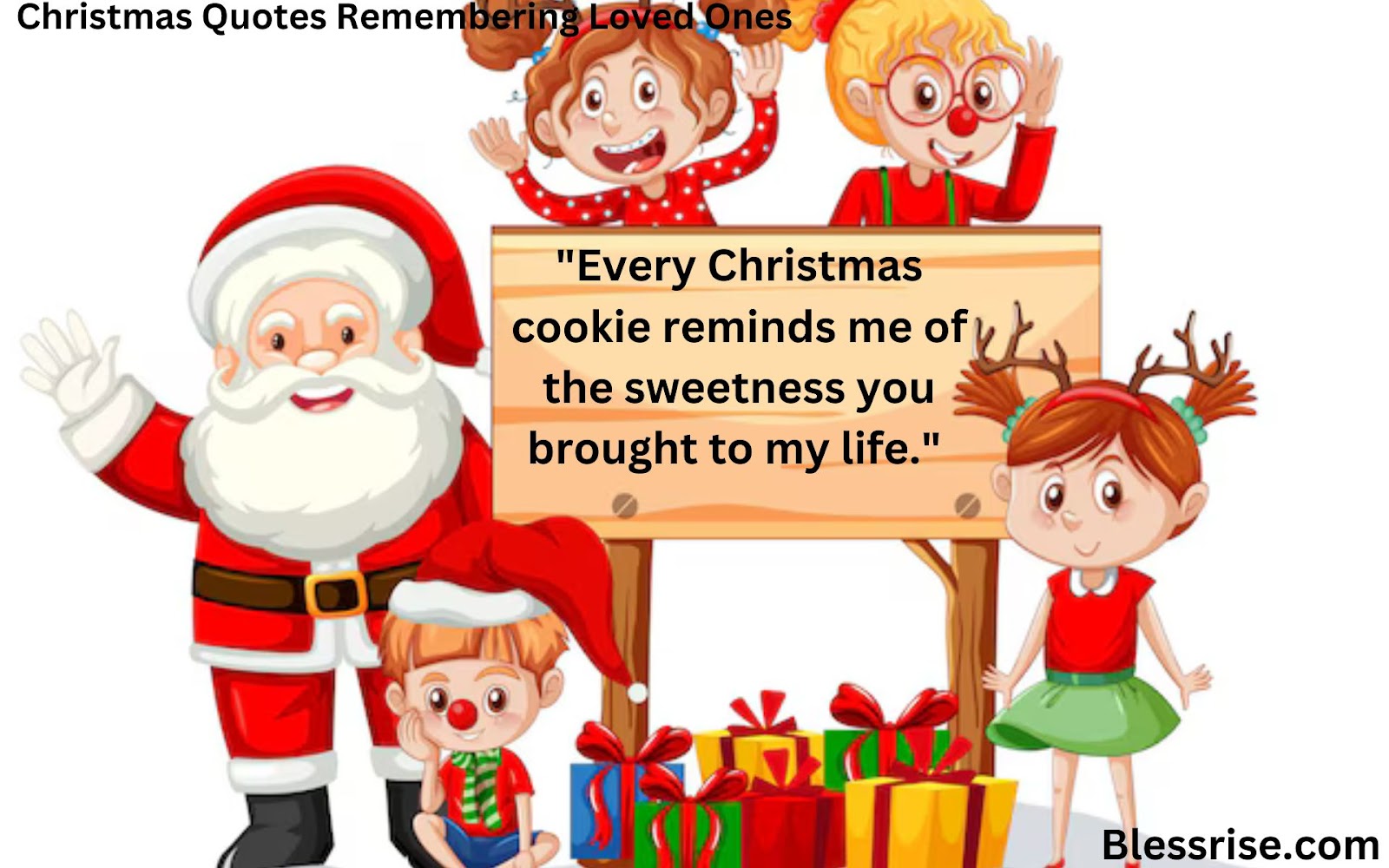 Christmas quotes for loved ones
