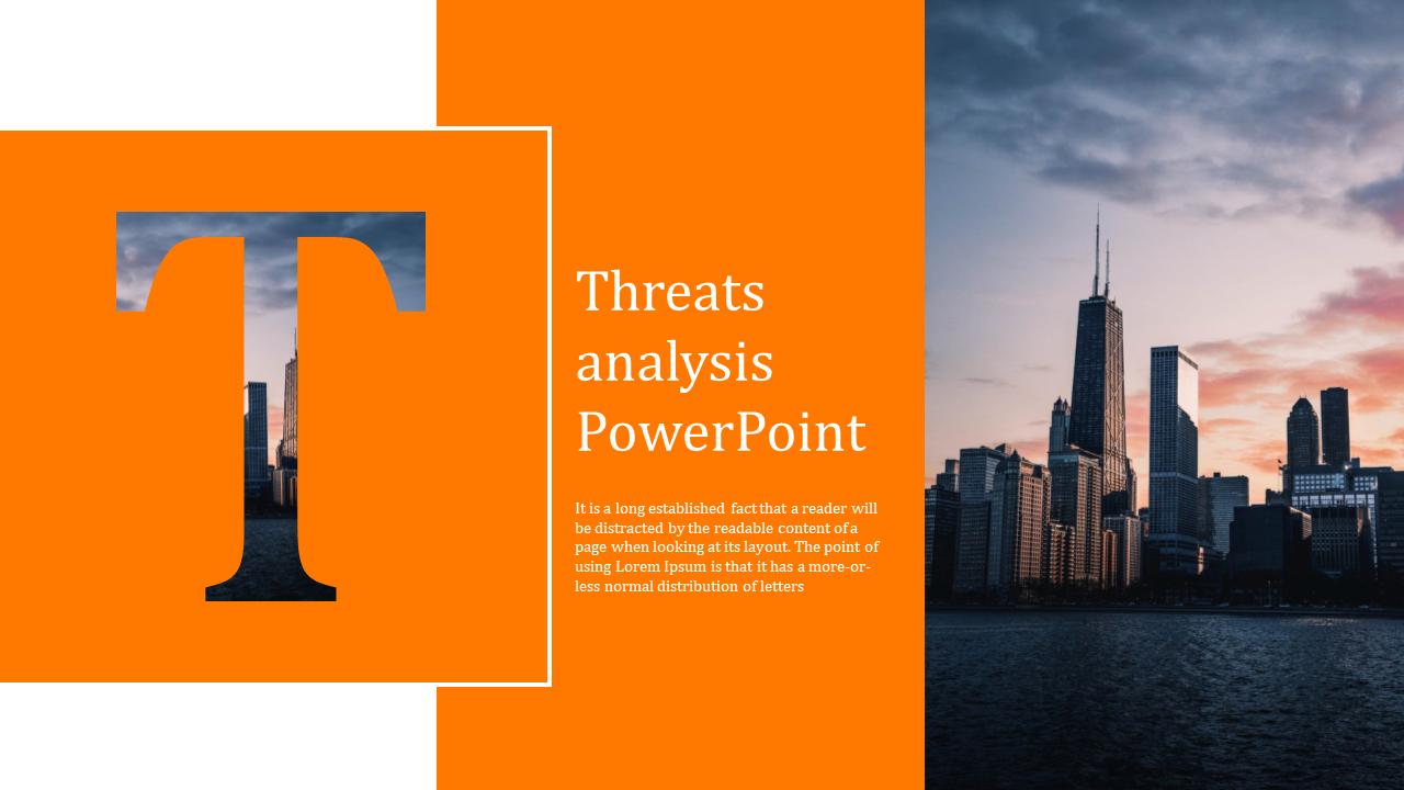 Threat analysis PowerPoint slide featuring a bold orange design with the letter 'T,' a cityscape image, and descriptive text.