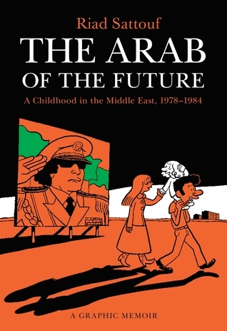 The Arab of the Future by Riad Sattouf
